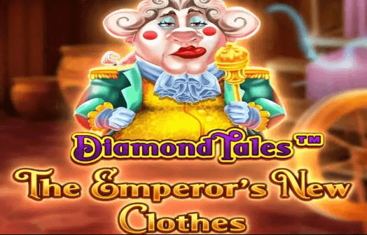 Diamond Tales: The Emperor’s New Clothes