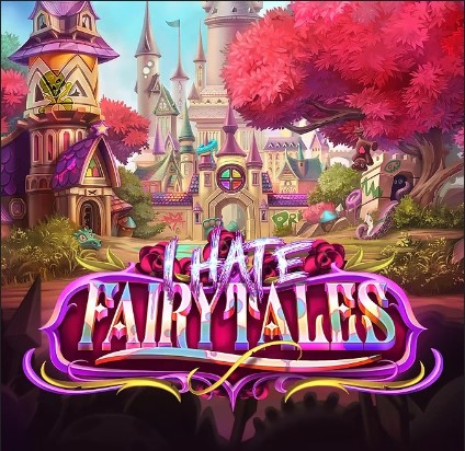 I Hate Fairytales