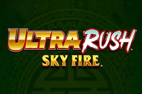Ultra Rush Sky Fire