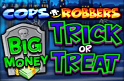 Cops n Robbers Big Money Trick or Treat