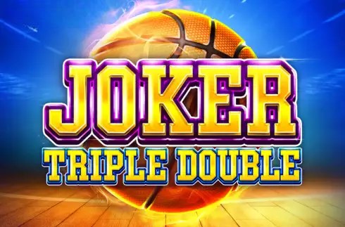 Joker Triple Double