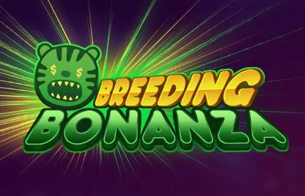 Breeding Bonanza