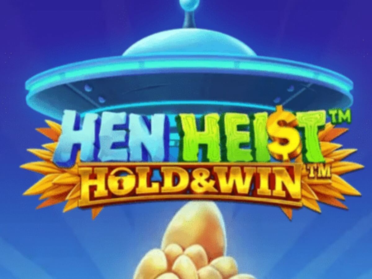 Hen Heist Hold & Win