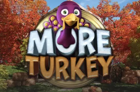 More Turkey