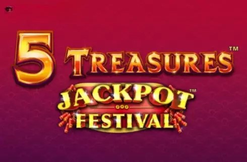 5 Treasures Jackpot Festival
