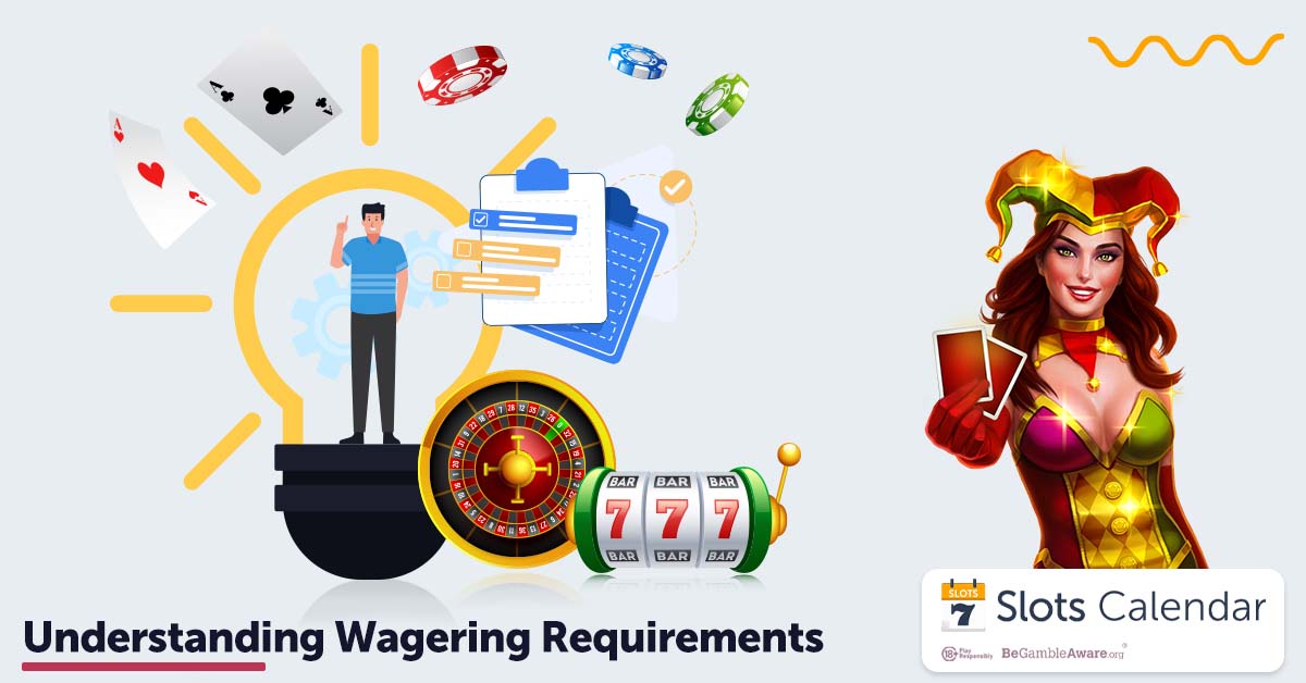 Cracking the Code: Demystifying Wagering Requirements