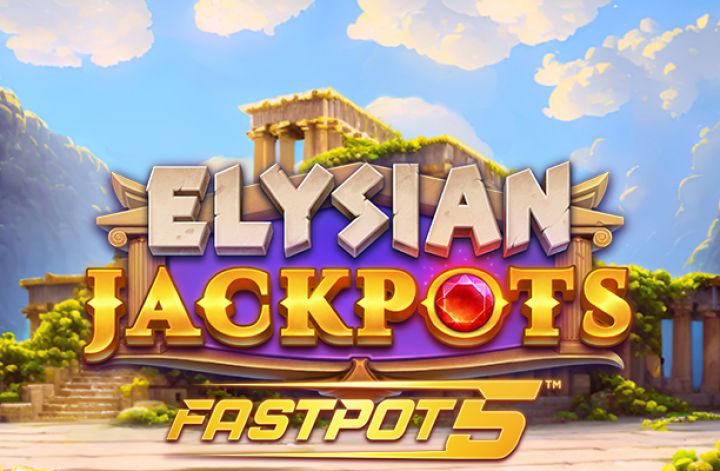 Elysian Jackpots Fastpot 5