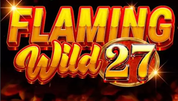 Flaming Wild 27