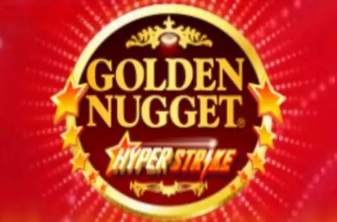 Golden Nugget Hyper Strike