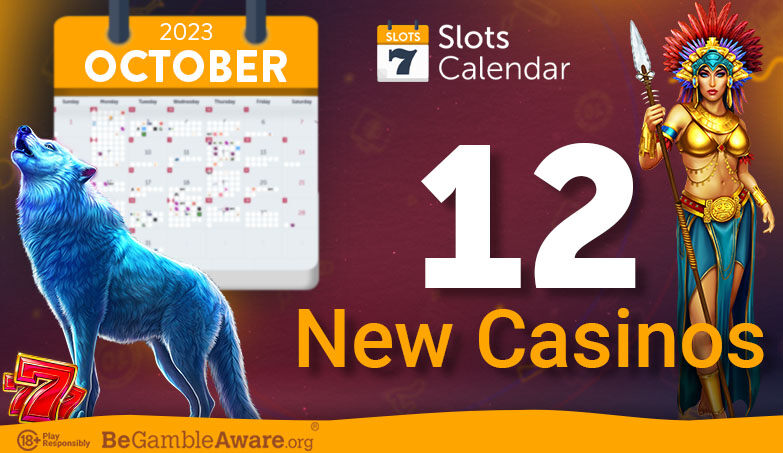 New online casinos added in October 2023 – see what’s new on SlotsCalendar!