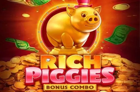 Rich Piggies Bonus Combo