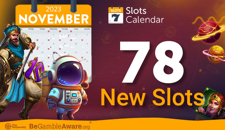 New Slots Games » November 2023