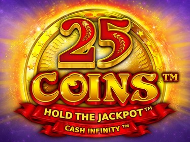 25 Coins Hold The Jackpot Cash Infinity