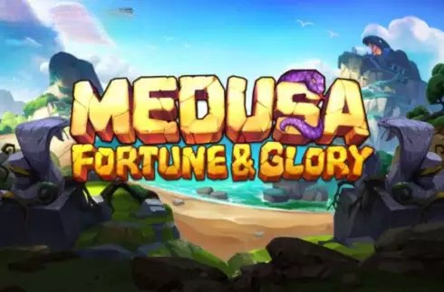 Medusa: Fortune & Glory