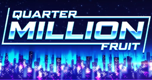 Quarter Million