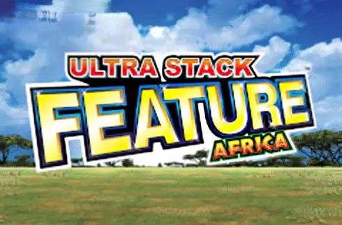 Ultra Stack Feature Africa