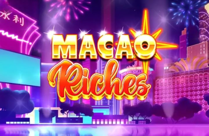 Macao Riches