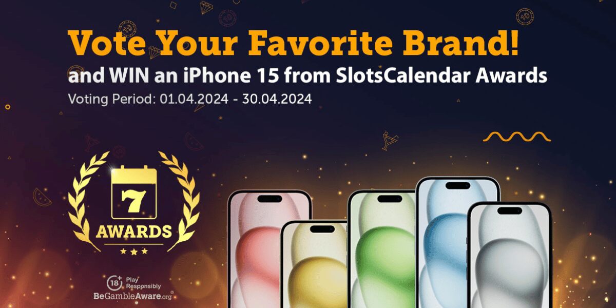 SlotsCalendar Awards 2024: Vote & Win an iPhone 15