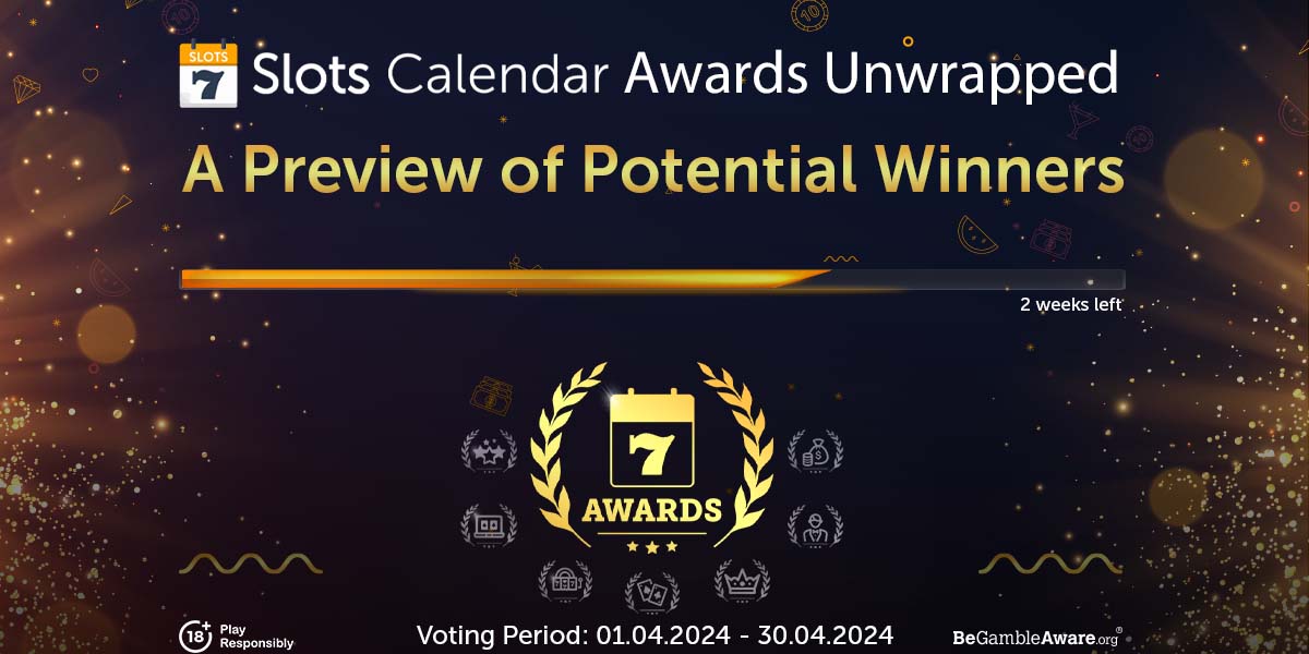 2024 SlotsCalendar Awards: Preliminary Results