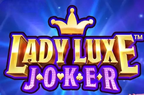 Lady Luxe Joker