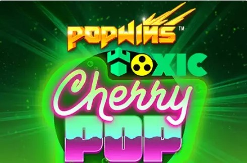 Toxic CherryPop