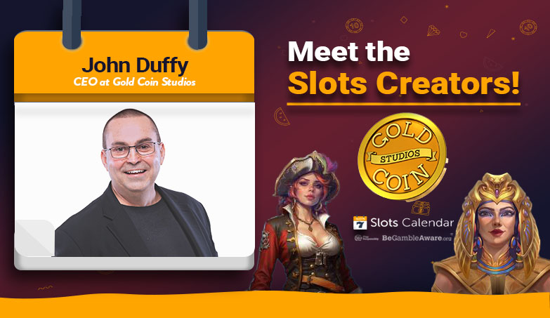 An In-Depth Interview with Gold Coin Studios’ CEO John Duffy