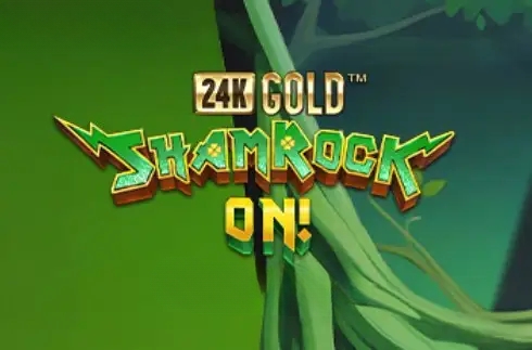 24k Gold Shamrock On!