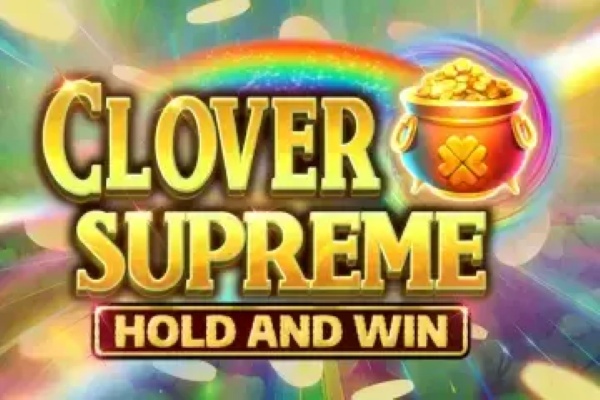 Clover Supreme Hold and Win