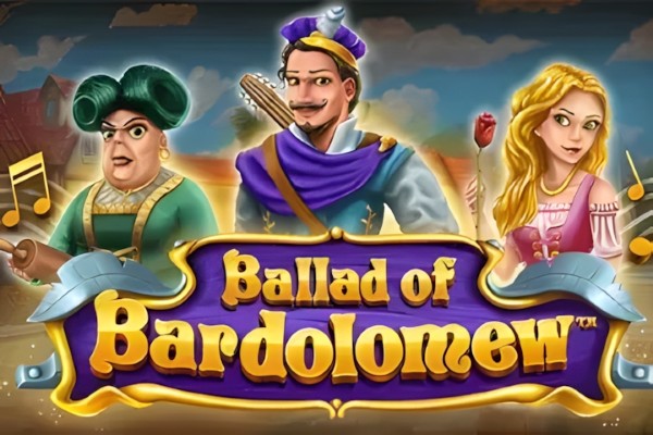 Ballad of Bardolomew